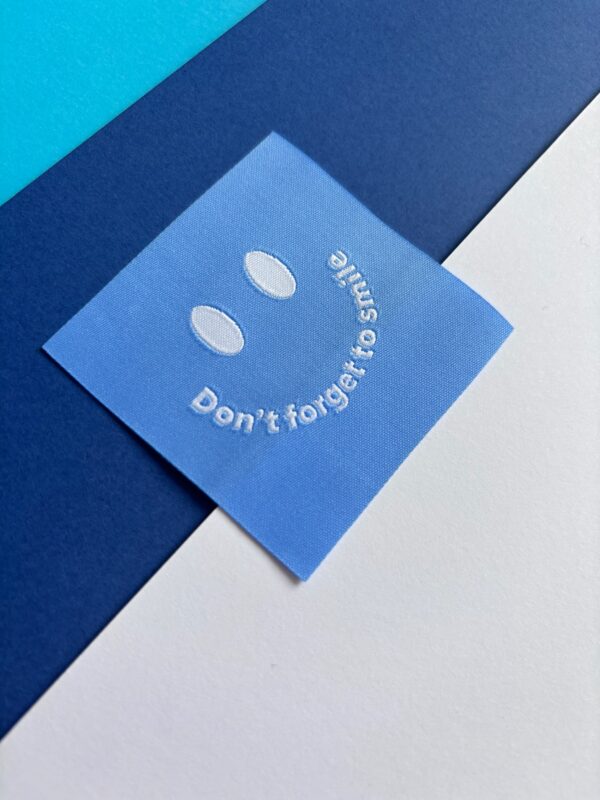 label Don't forget to smile